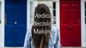 Live talk, session 9 – June 23, 2022: medical decision making